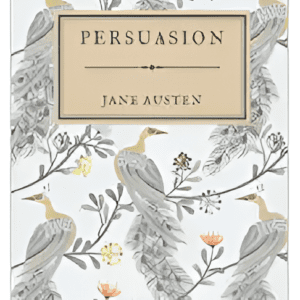 Persuasion" book cover with bird illustration.
